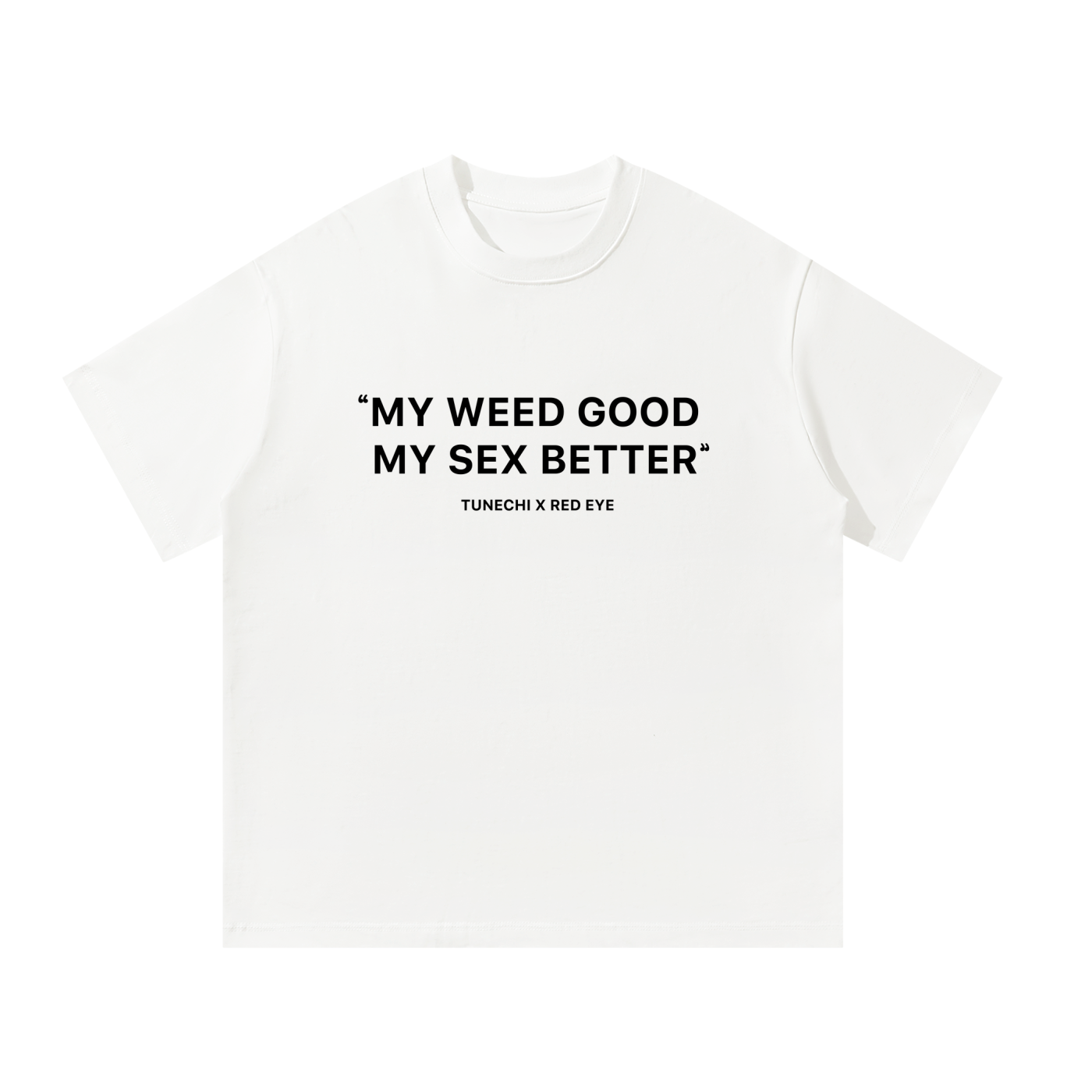 Tunechi X Red Eye (Week 2)